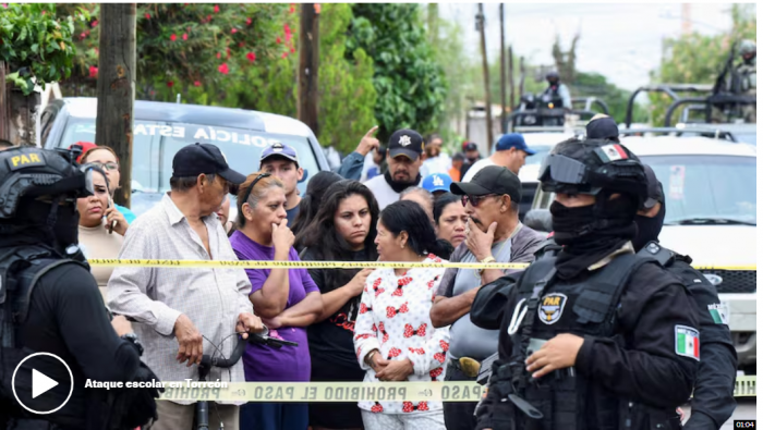 Ataque en escuela de Torreón deja una muerta y cua…