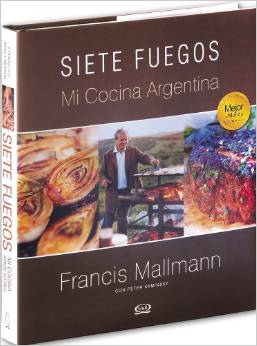 siete fuegos mi cocina argentina
