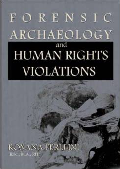 Forensic archaeology and human right violations