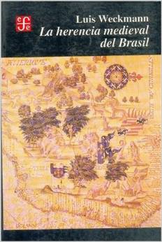 La Herencia medieval del Brasil