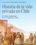 historia de la vida privada en chile 1