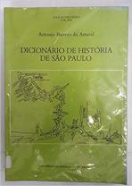 Dicionario de Historia de Sao Paulo