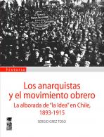 Los anarquistas y el Movimiento Obrero