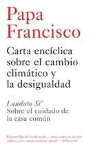 Carta encíclica sobre el cambio climático y la desiguladad