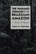 The Wanano Indians of the Brazilian Amazon : a sense of space