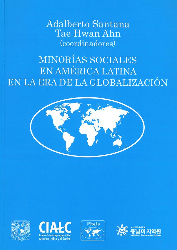 MINORIAS SOCIALES EN AMERICA LATINA EN LA ERA DE LA GLOBALIZACION