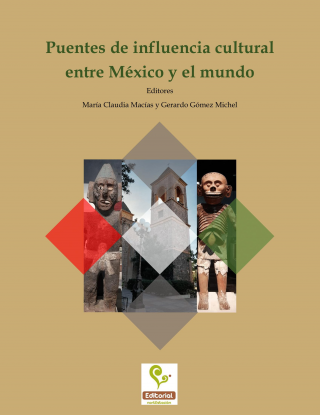 Puentes de influencia cultural entre México y el mundo